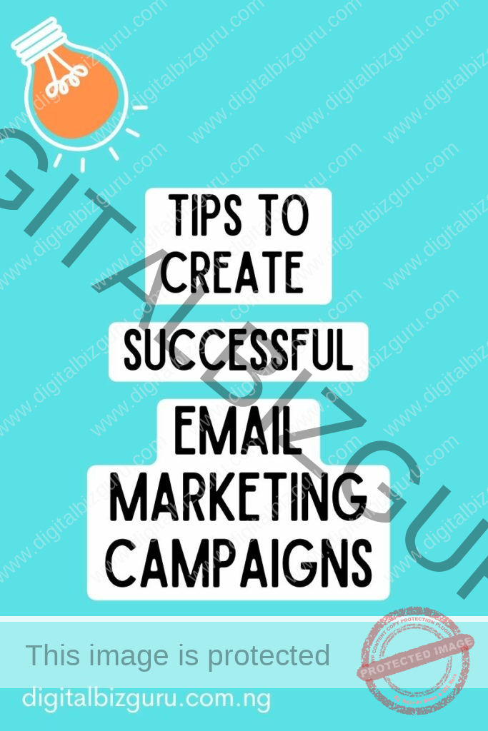 Tips to Create Successful Email Marketing Campaigns