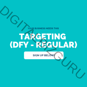 Targeting (DFY - Regular)